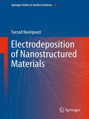 cover image of Electrodeposition of Nanostructured Materials